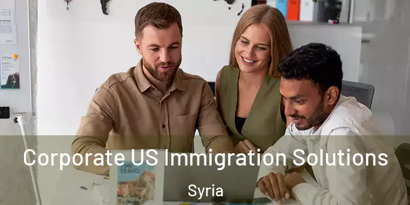 Corporate US Immigration Solutions Syria