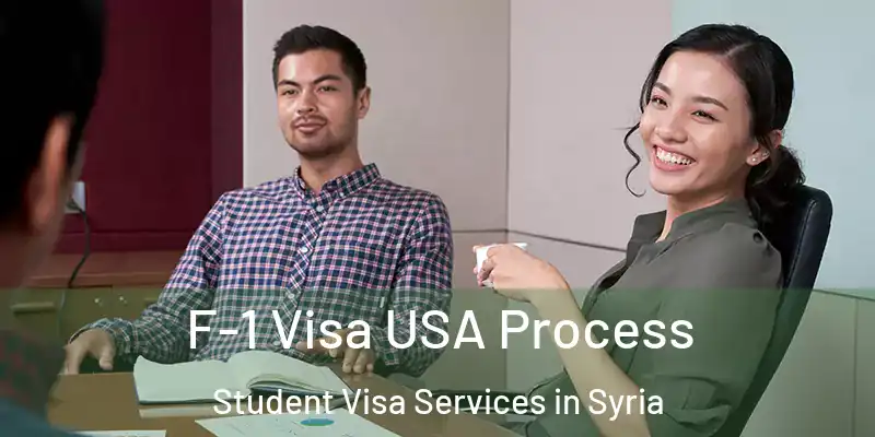 F-1 Visa USA Process Student Visa Services in Syria