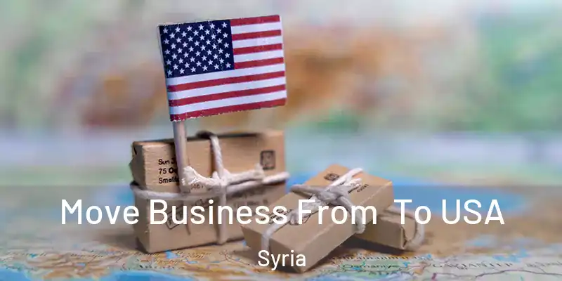 Move Business From To USA Syria