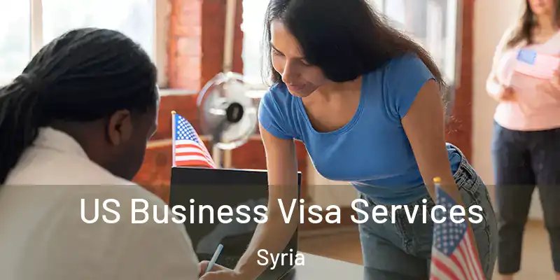 US Business Visa Services Syria