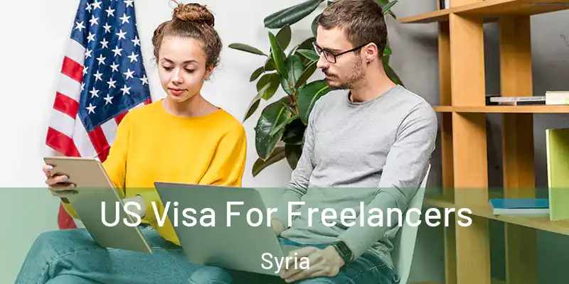  US Visa For Freelancers Syria