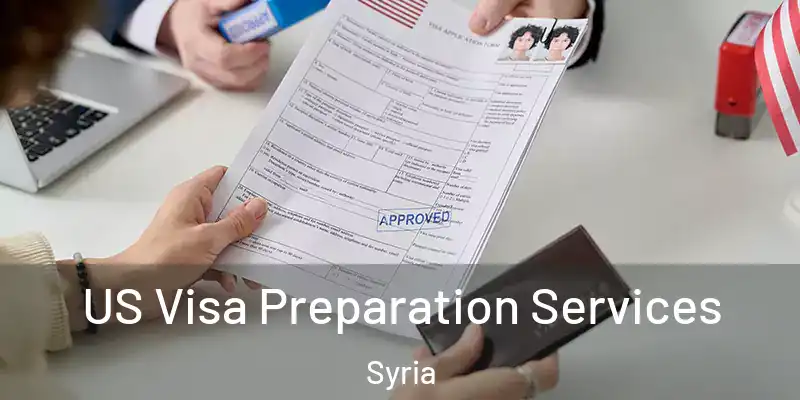 US Visa Preparation Services Syria