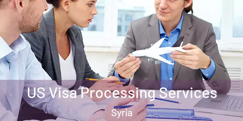 US Visa Processing Services Syria