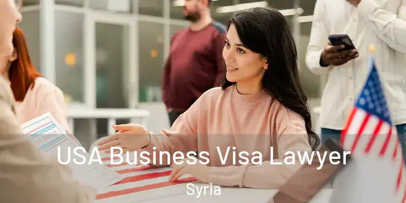 USA Business Visa Lawyer Syria